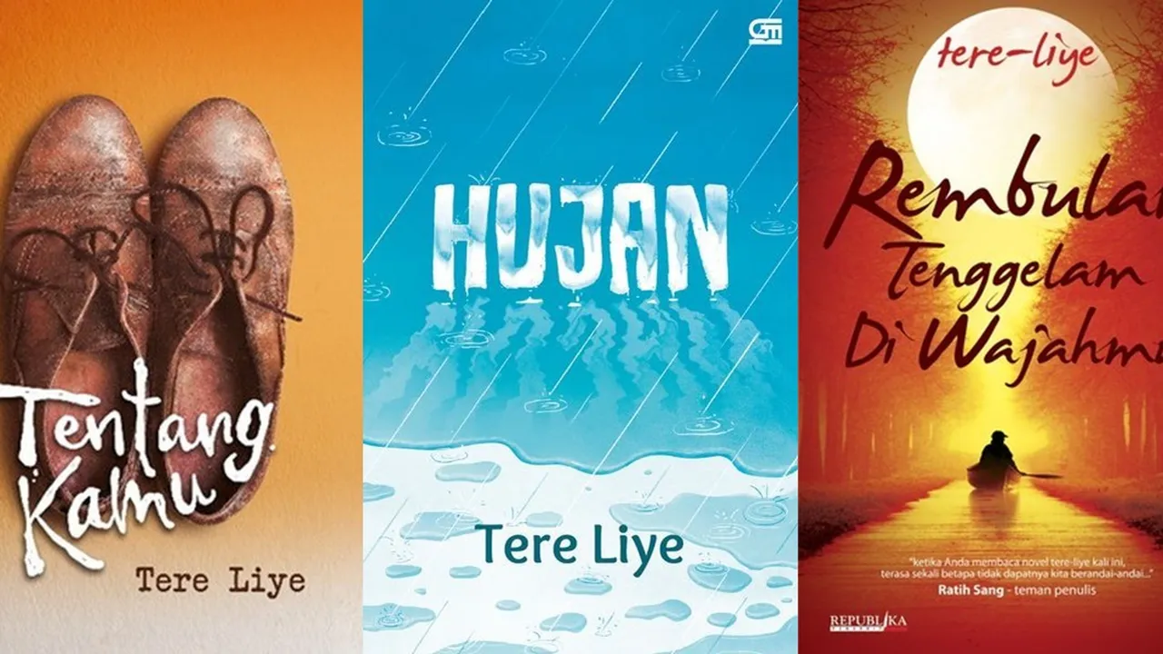 5 Rekomendasi Buku Tere Liye untuk Pembaca Pemula, Bisa Jadi Bacaan Menarik dan Menghibur