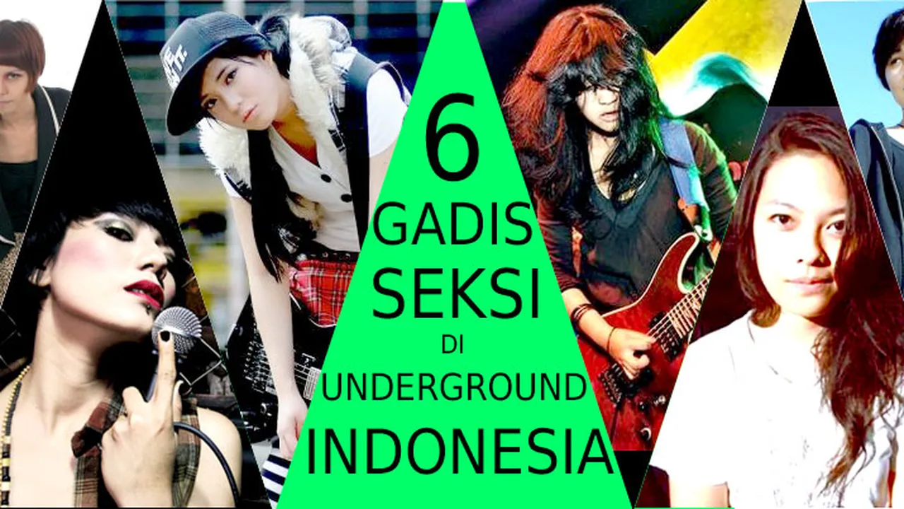 6 Gadis Seksi di Kancah Underground Indonesia