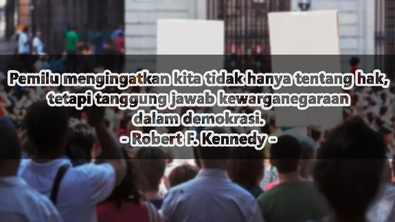 68 Kata-Kata Bijak Pemilu yang Penuh Makna, Gambarkan Tentang Dunia Politik