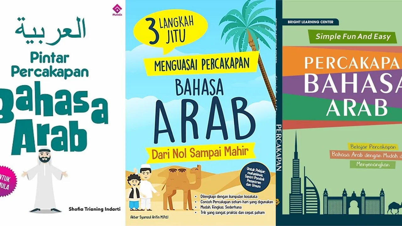 7 Rekomendasi Buku Belajar Bahasa Arab yang Wajib Dibaca Pemula, Mudah Banget