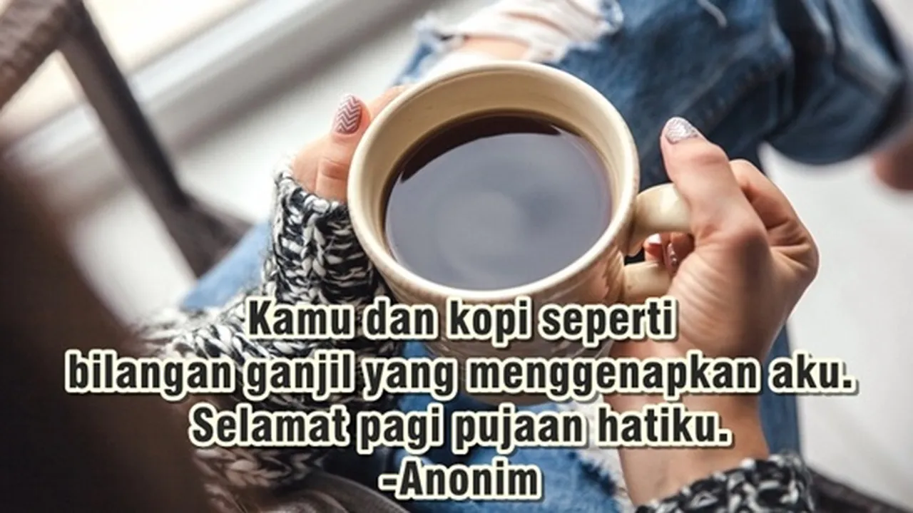 74 Kata-Kata Romantis di Pagi Hari, Cocok Jadi Ucapan Penyemangat untuk Pasangan