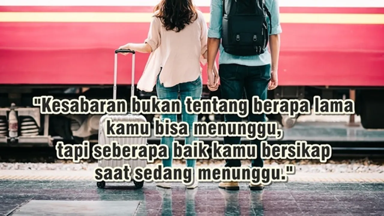 75 Kata-Kata Sabar dalam Penantian Cinta dan Doa yang Penuh Harap