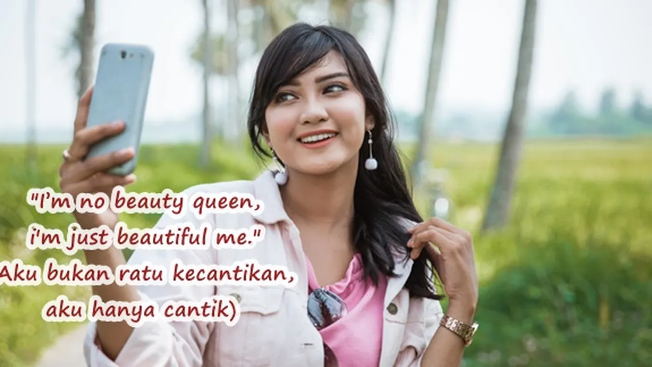 83 Caption Selfie Bahasa Inggris dan Artinya, Bikin Potret Instagram Makin Kece