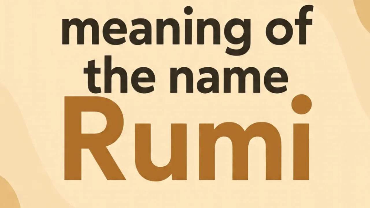 Arti Nama Rumi: Makna, Karakter, dan Inspirasi Rangkaian Nama