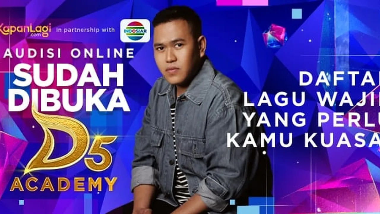 Audisi Online D'Academy 5 Sedang Berlangsung, Ini Lagu Wajib yang Perlu Kalian Ketahui dan Siapkan