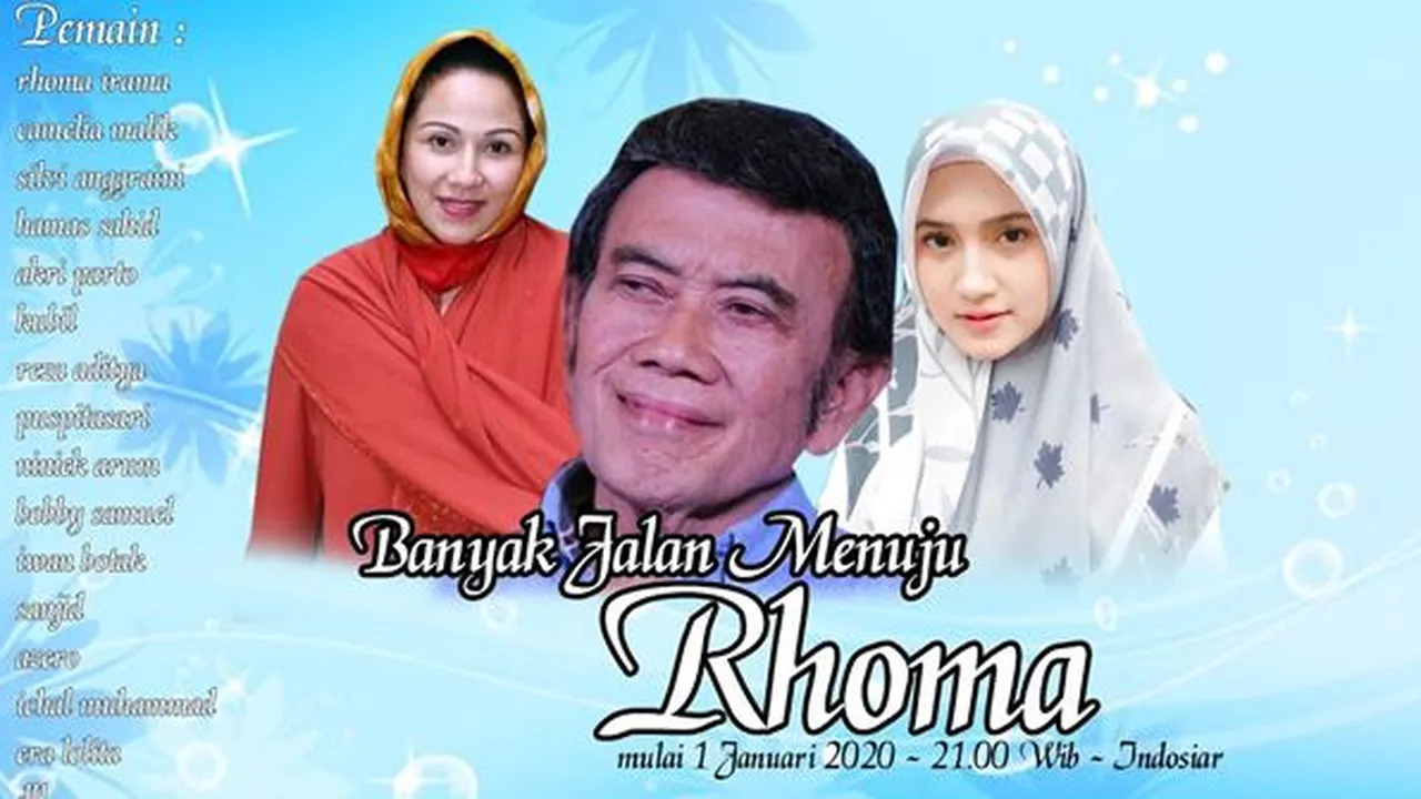 'BANYAK JALAN MENUJU RHOMA' Tayang Perdana di Indosiar, Sang Raja Dangdut Mencari Jodoh Untuk Puterinya
