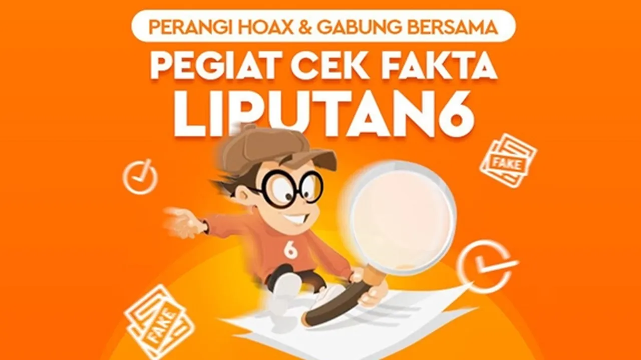 Berani Ikut Perang Melawan Hoaks? Ayo Gabung Jadi Pegiat Cek Fakta Liputan6.com