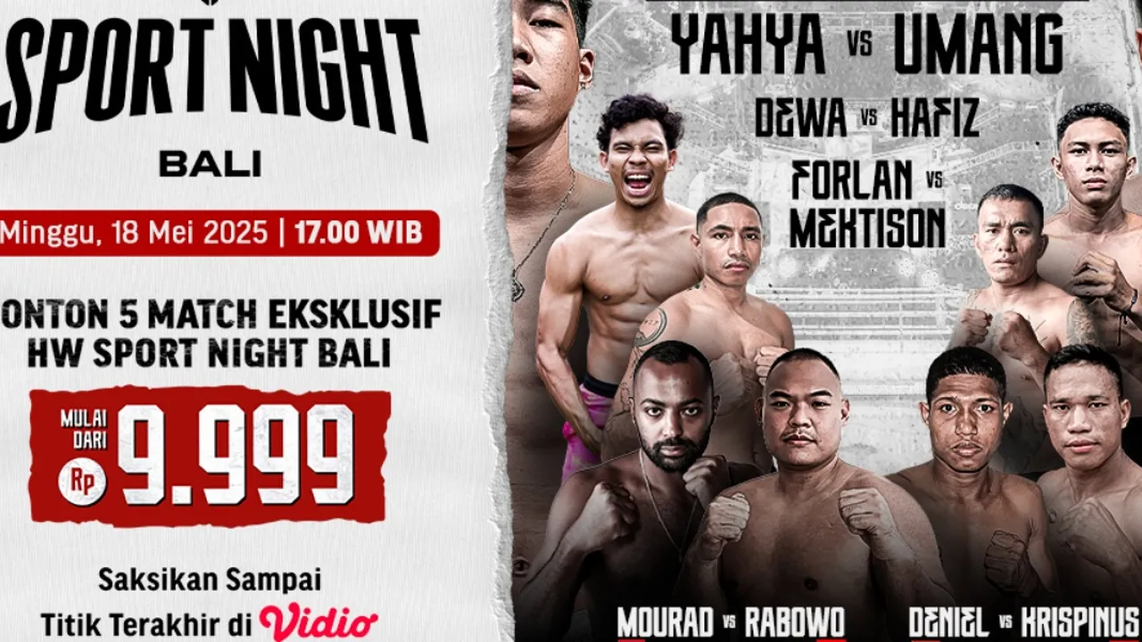 Berikut Jadwal dan Link Holywings Sport Night 6 Bali: Brotherhood Fight di Vidio