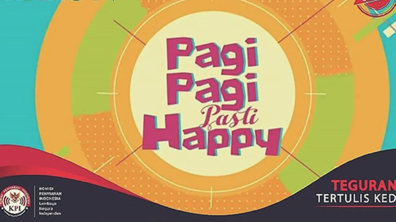 Berkali-Kali Ditegur, 'Pagi Pagi Pasti Happy' Kena Semprot KPI Lagi