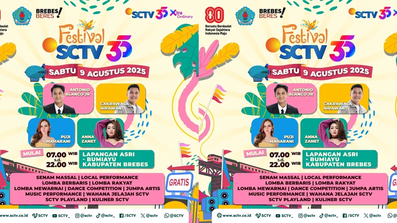 Brebes Jadi Kota Pertama Kemeriahan 'FESTIVAL SCTV 35', Bisa Jumpa Artis Sinetron SCTV