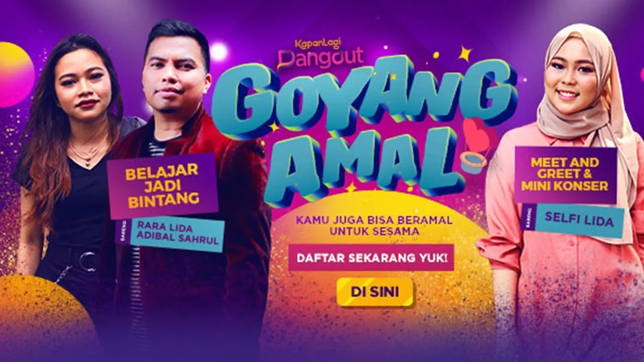 Cara Daftar KAPANLAGI DANGDUT GOYANG AMAL, Jangan Sampai Ketinggalan Keseruannya!