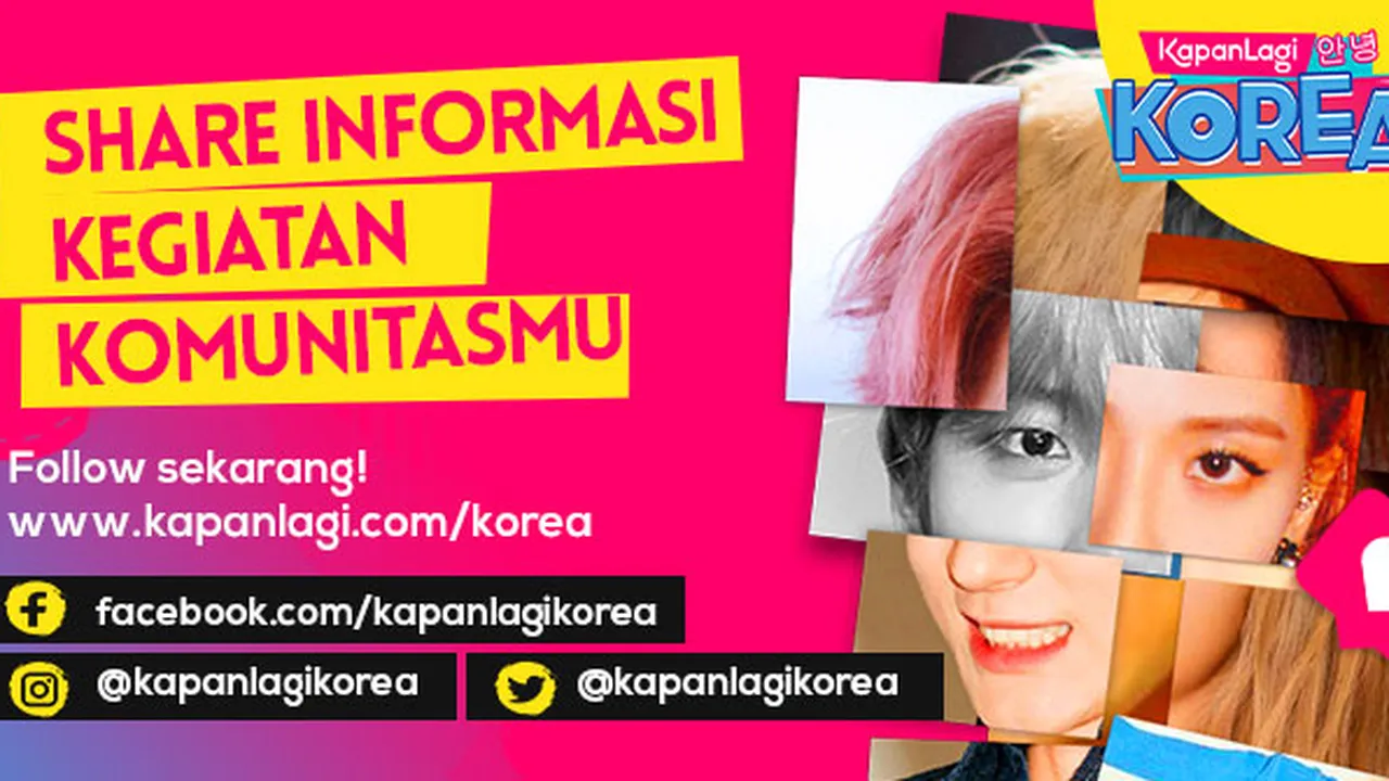 Cuma di KapanLagi Korea Kamu Bisa Sharing Informasi Kegiatan Komunitasmu GRATIS!