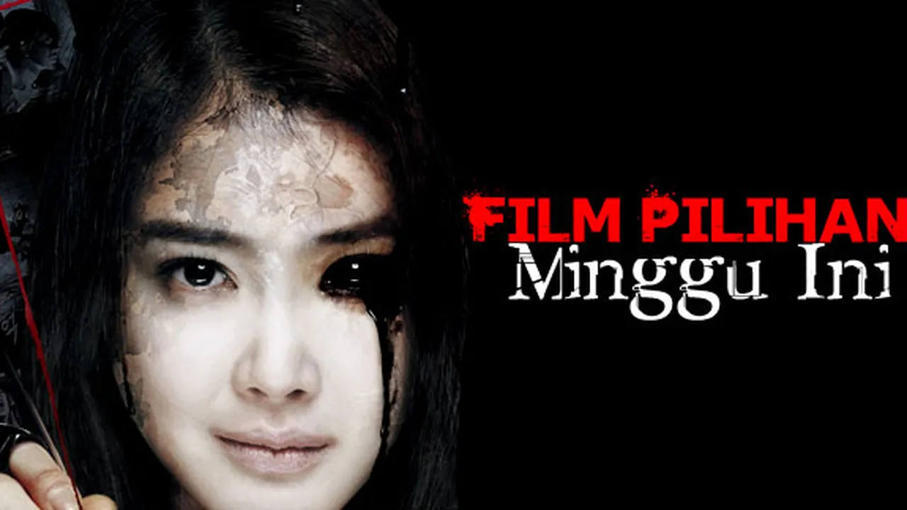 Daftar Film Pilihan Minggu Ini