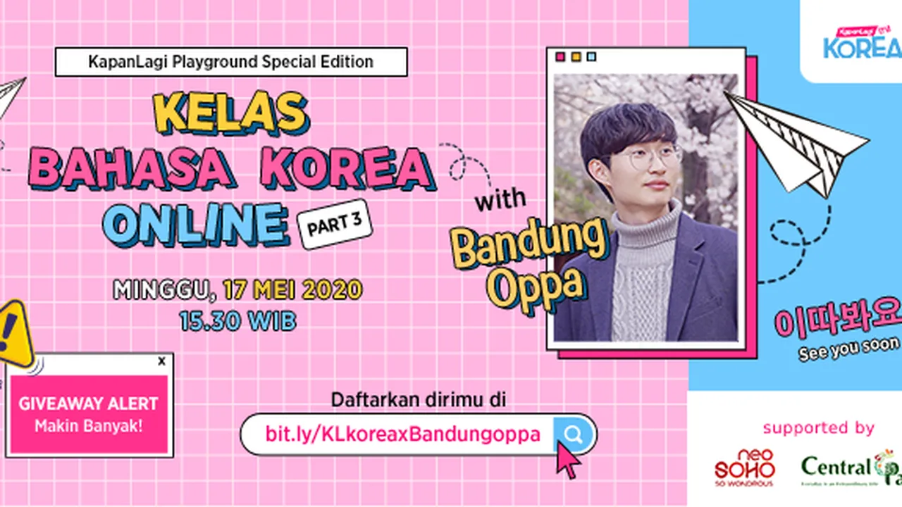 Daftar Kelas Bahasa Korea Online Bareng Bandung Oppa Gratis dan Menangkan Hadiah-Hadiah Serunya!