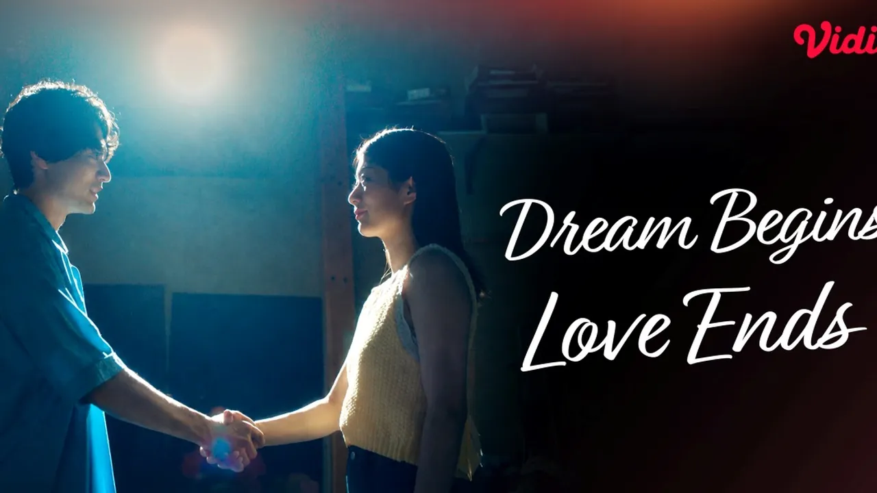 Dream Begins, Love Ends di Vidio, Hadirkan Kisah Romantis dengan Ending yang Mengharukan