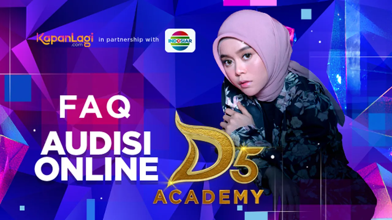 [FAQ] Jangan Sampai Nggak Lolos Administrasi Audisi D'ACADEMY 5 Gara-Gara Hal Ini