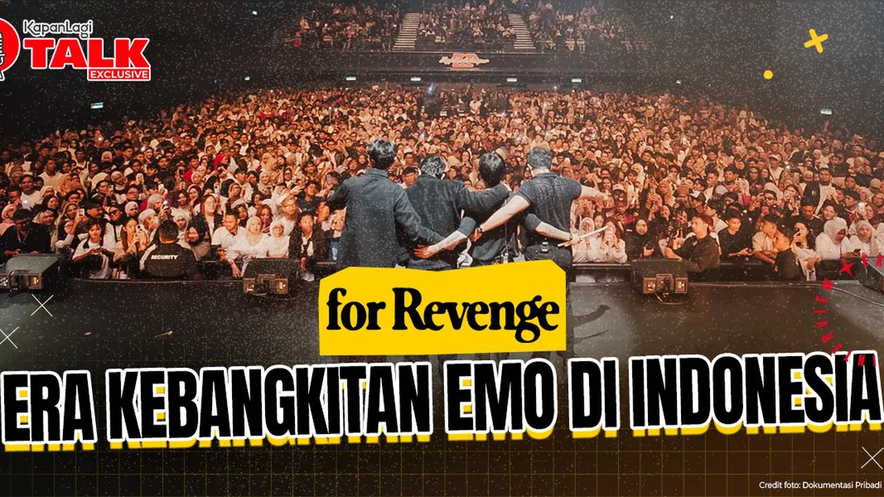 Fenomena for Revenge, Penanda Kebangkitan Skena EMO di Industri Musik Tanah Air