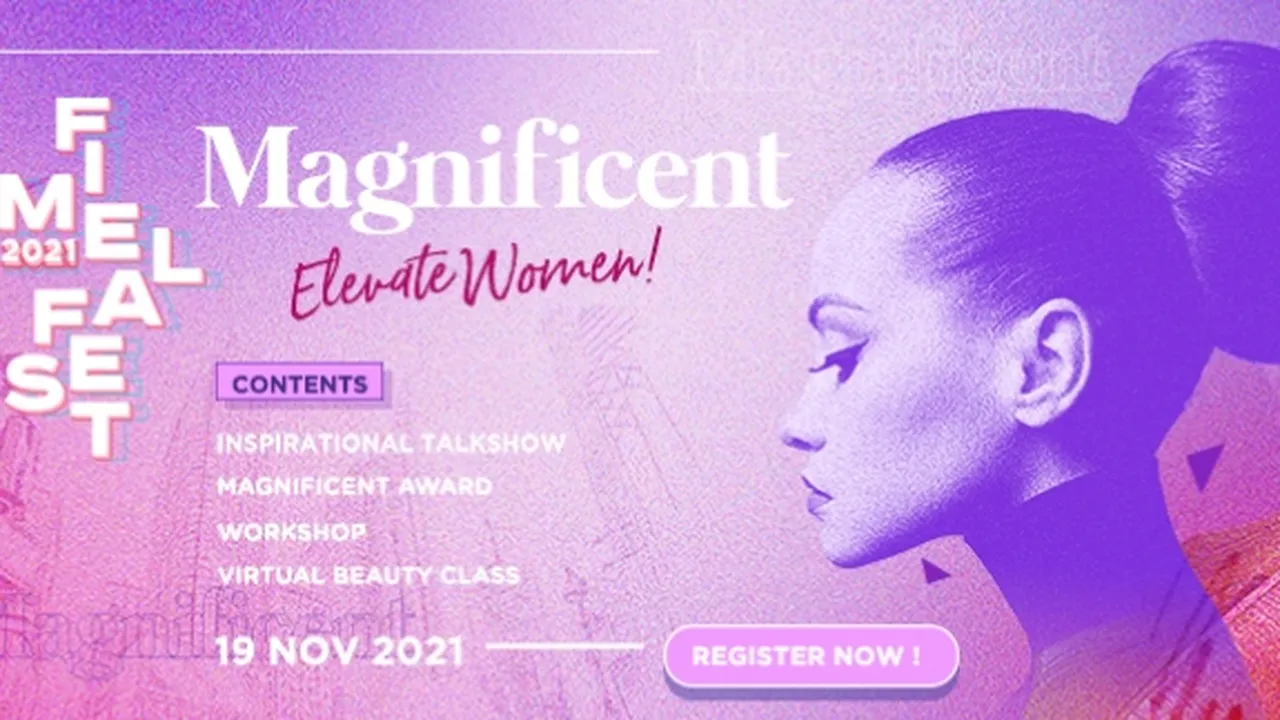 Fimela Fest 2021 Magnificent Elevate Woman Akan Kembali Diselenggarakan November Ini - Jangan Sampai Ketinggalan! Fimela Fest 2021 Magnificent Elevate Woman Akan Kembali Diselenggarakan November Ini - Jangan Sampai Ketinggalan!