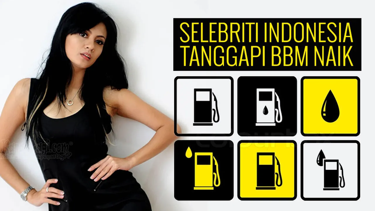 Heboh Harga BBM Naik, Para Selebriti Ikutan Pusing?