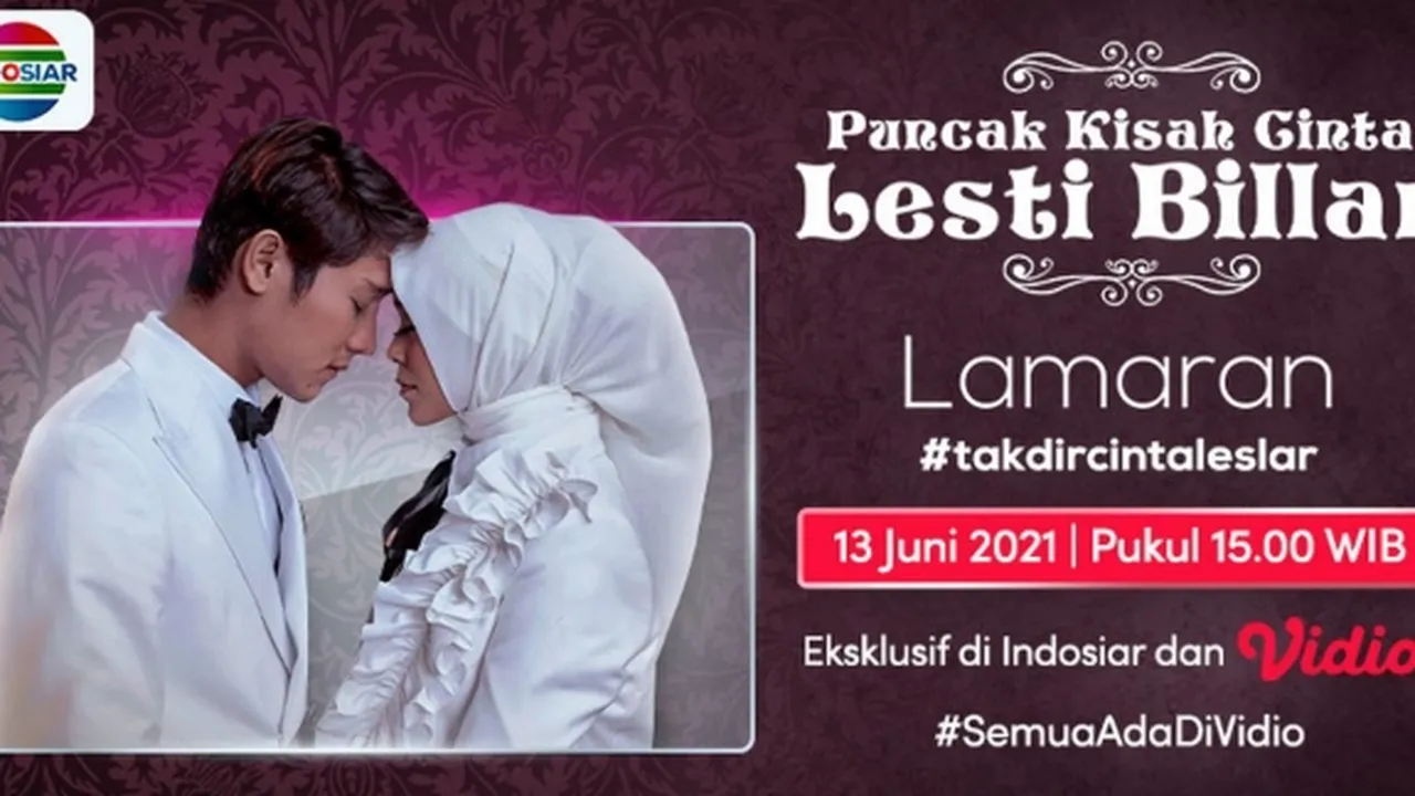 Jangan Sampai Terlewat! Jadilah Saksi Lamaran Takdir Cinta Lesti Kejora dan Rizky Billar di Live Streaming Vidio