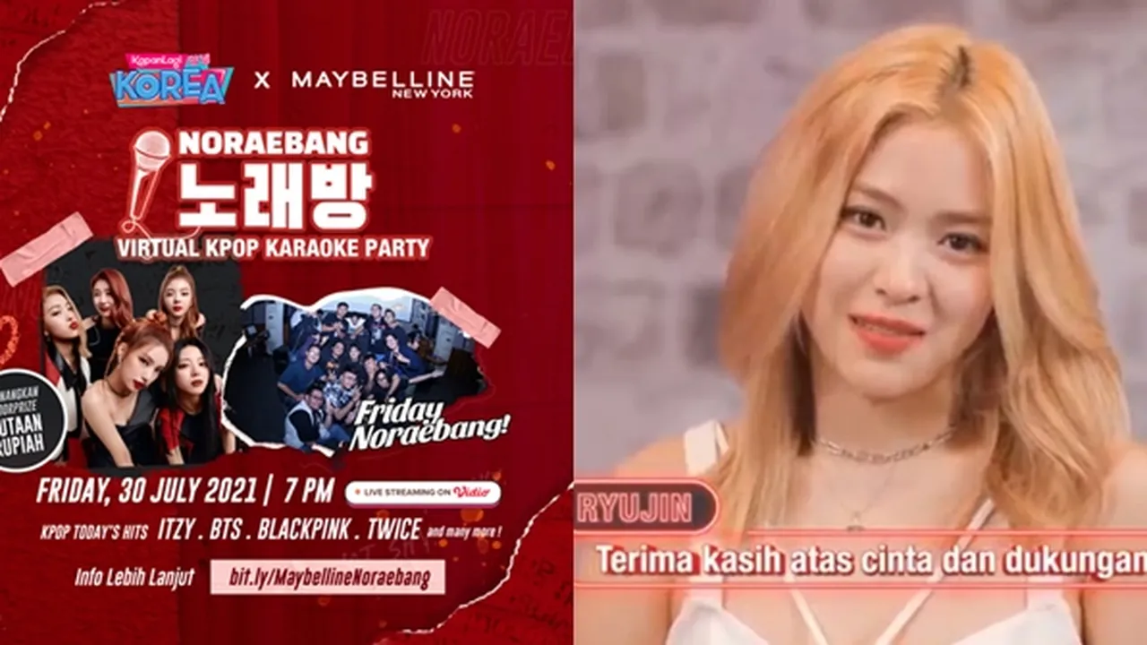 Keseruan 'KapanLagi Korea x Maybelline Virtual K-Pop Karaoke Party', Disapa ITZY - Nyanyi-Nyanyi Bareng! Keseruan 'KapanLagi Korea x Maybelline Virtual K-Pop Karaoke Party', Disapa ITZY - Nyanyi-Nyanyi Bareng!