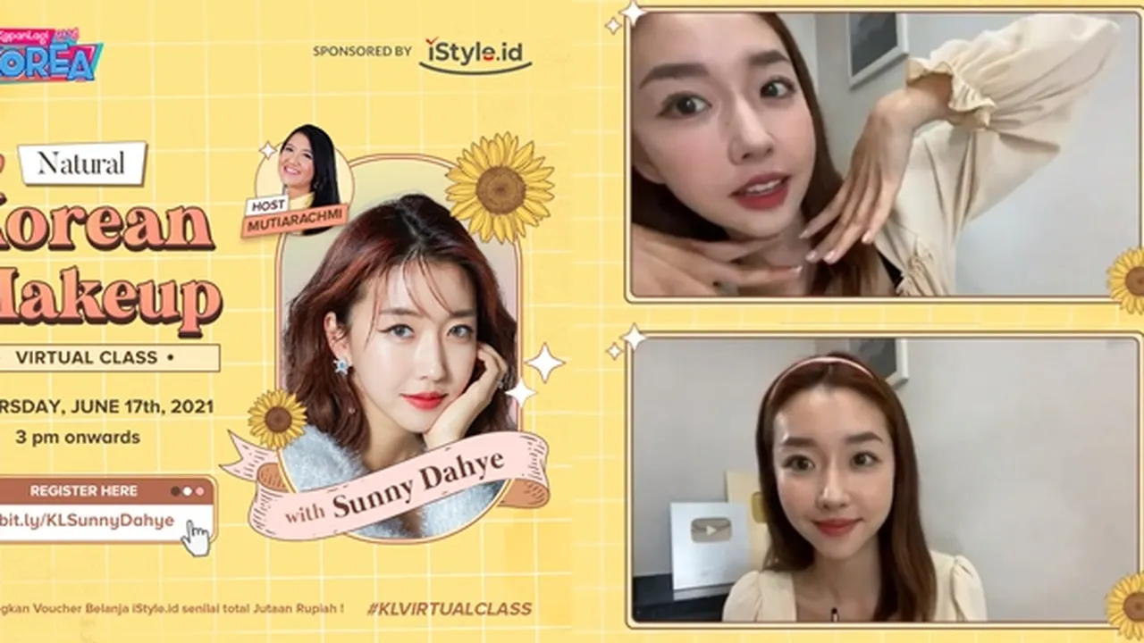 Keseruan Sunny Dahye di 'Virtual Class - Korean Makeup Look Tutorial', Tips Buat Pemula Bikin Riasan Ala K-Pop Idol!