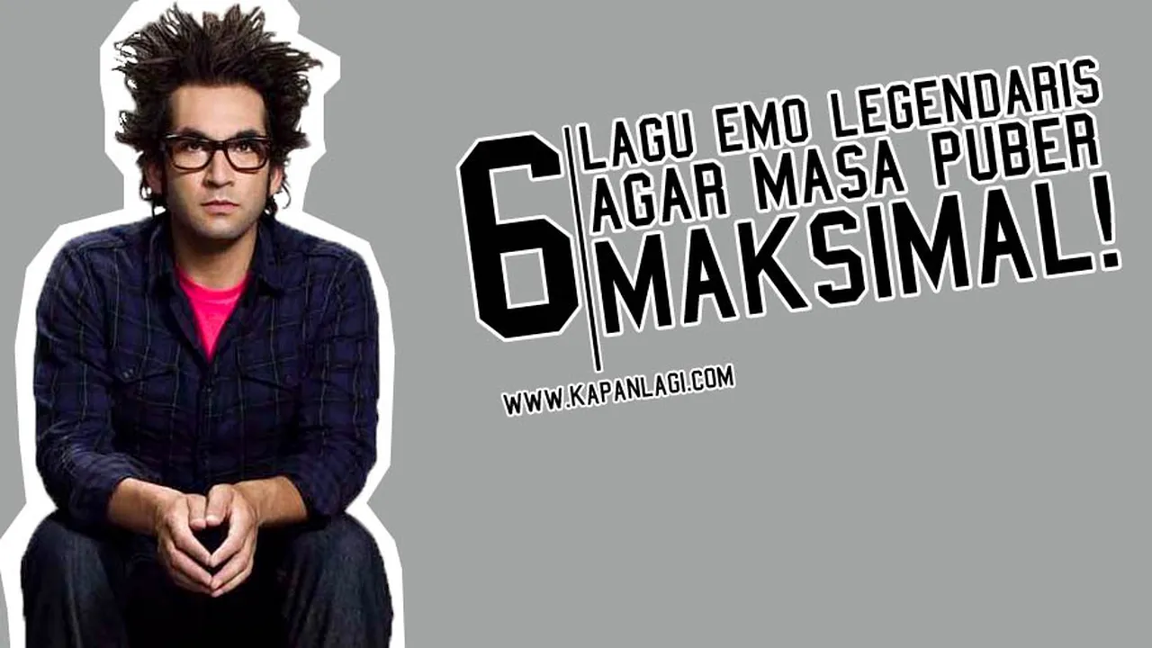 Lagu-Lagu Emo Legendaris Ini Bikin Masa Puber Maksimal!