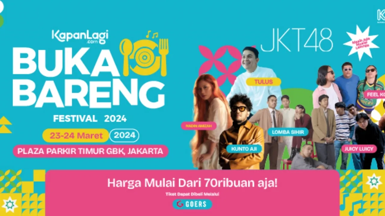 Line Up Resmi KapanLagi Buka Bareng (KLBB) 2024, Ada JKT48 Hingga Tulus!