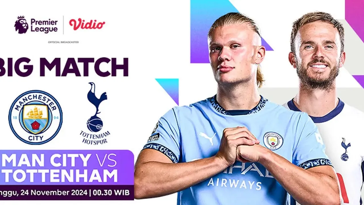 Link Live Streaming Manchester City vs Tottenham 24 November 2024, Begini Kondisi Kedua Tim