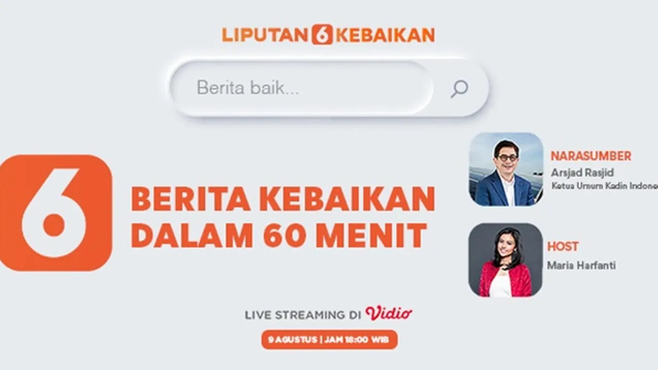 'Liputan6 Kebaikan', Kumpulan Berita Baik Untuk Menambah Semangat yang di Rumah Saja 'Liputan6 Kebaikan', Kumpulan Berita Baik Untuk Menambah Semangat yang di Rumah Saja