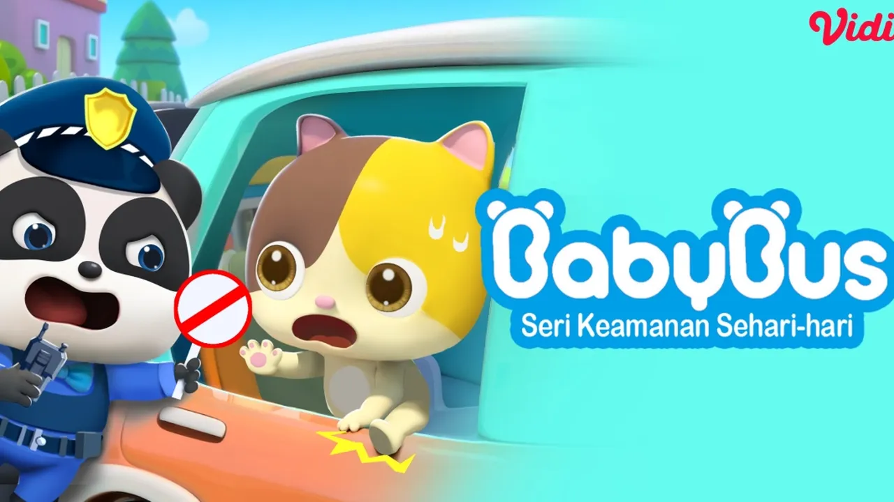 Nonton Animasi Babybus: Seri Keamanan Sehari-hari, Teman Belajar Anak Menjaga Keselamatan di Vidio