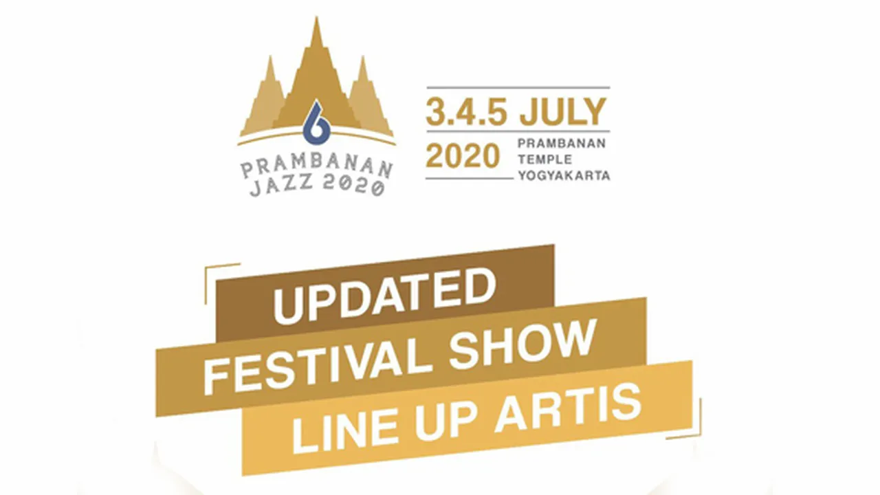 Prambanan Jazz Festival 2020 Tetap Digelar, Berikut Jadwal Baru dan Line Up Performernya!