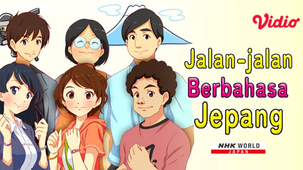 Program Acara NHK World 'Jalan-jalan Berbahasa Jepang' di Vidio, Belajar Seru 3 Menit Saja