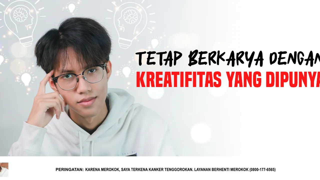 Proses Kreatif Bisa Bikin Segalanya Jadi Out of the Box, Lo Harus Coba!