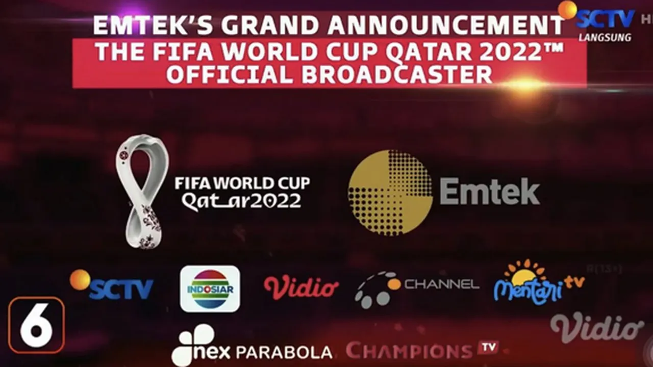 Punya Hak Siar Piala Dunia 2022, Emtek Group Bekerjasama dengan Banyak Pihak untuk Cegah Pembajakan