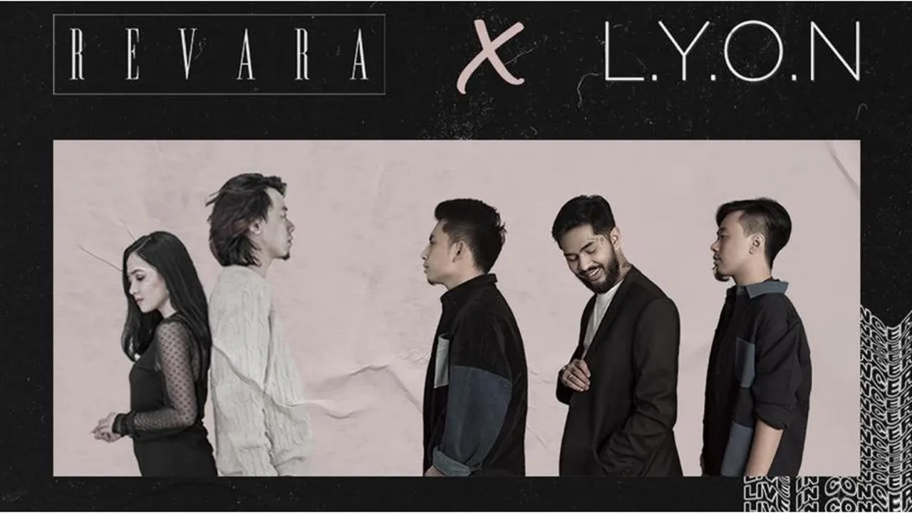 Revara X L.Y.O.N Live In Concert Siap Digelar Besok !!!