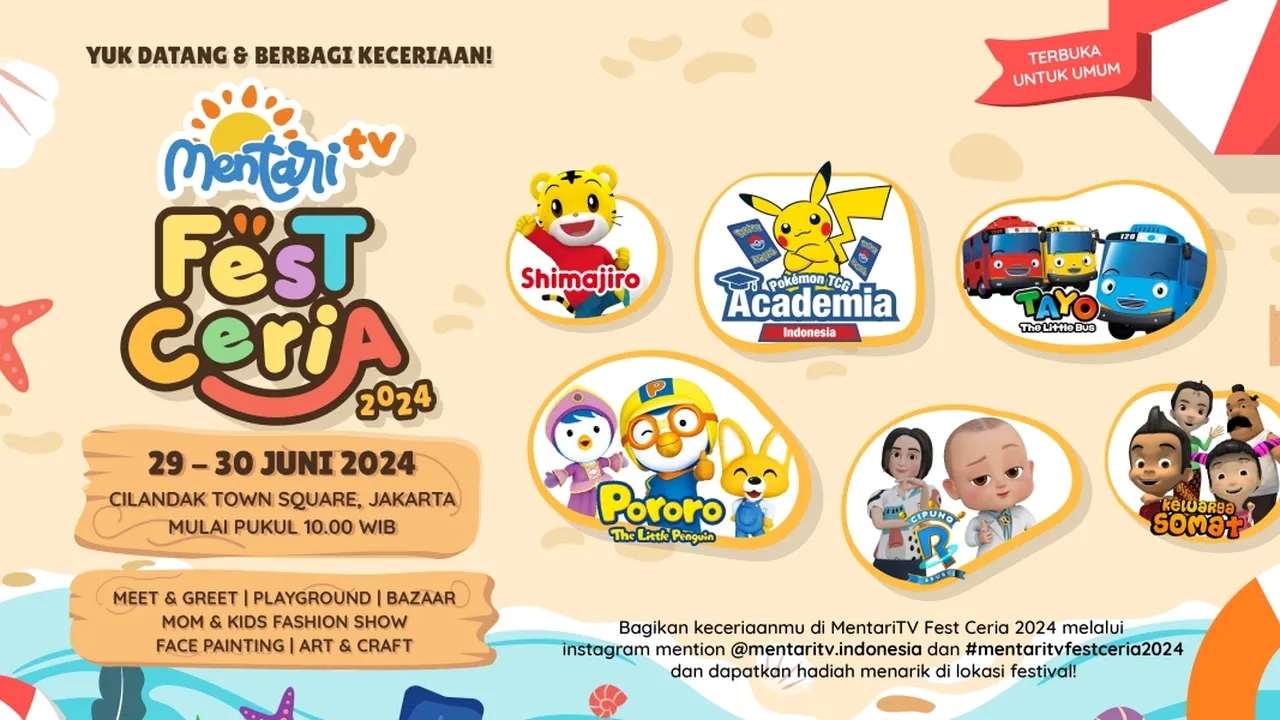 Semakin Seru! MentariTV Fest Ceria 2024 Bakal Hadirkan Cipung Abubu hingga Pokemon