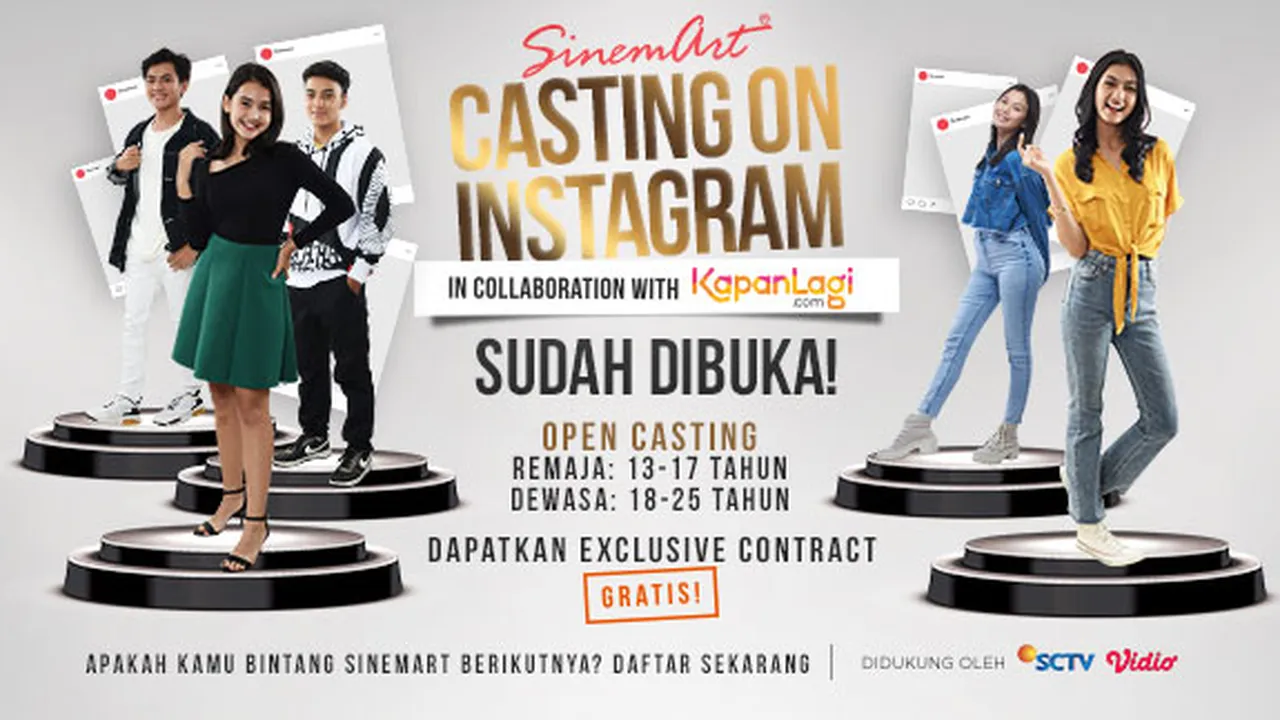 SINEMART CASTING ON INSTAGRAM Resmi Dibuka, Begini Cara Daftar dan Syarat Ketentuannya