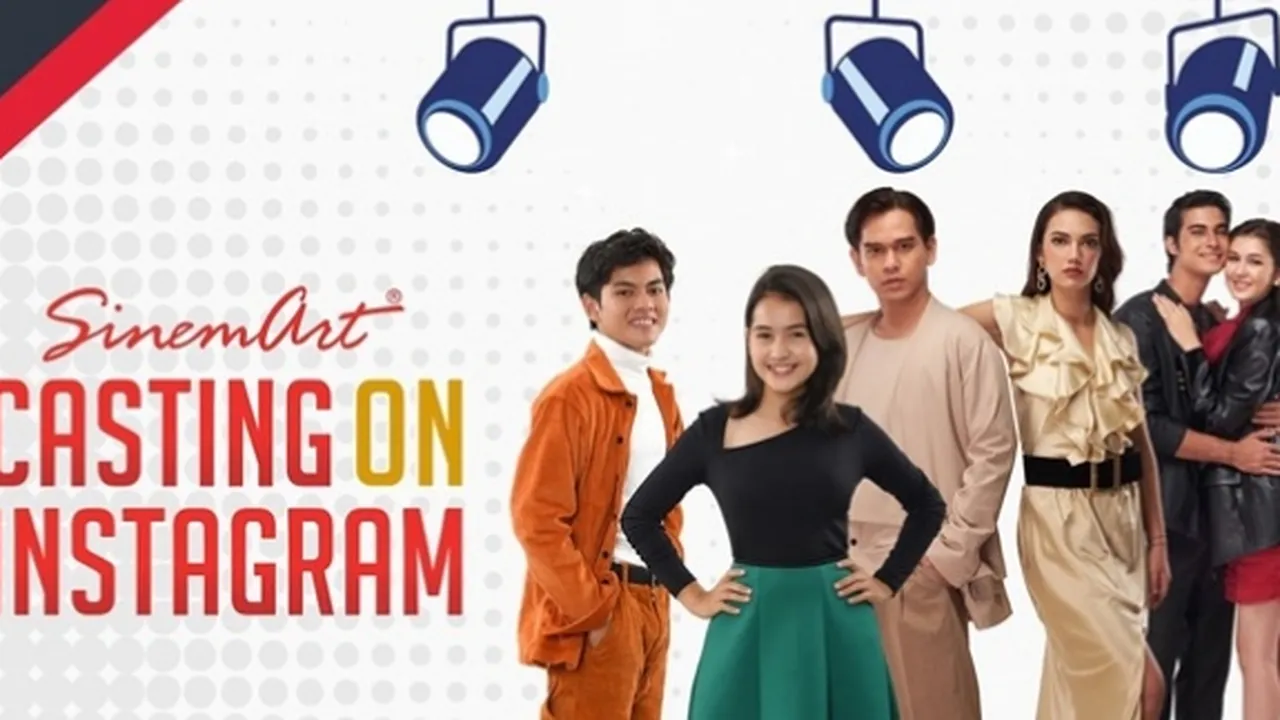 SINEMART CASTING ON INSTAGRAM Segera Digelar, Kali Ini Kamu Bisa Ikut Casting Online Gratis! SINEMART CASTING ON INSTAGRAM Segera Digelar, Kali Ini Kamu Bisa Ikut Casting Online Gratis!