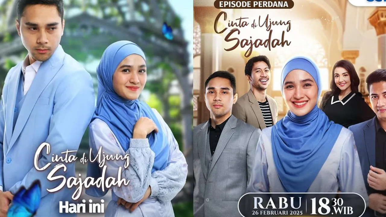 Sinopsis 'CINTA DI UJUNG SAJADAH', Sinetron Ramadan yang Menyentuh Hati dan Penuh Makna