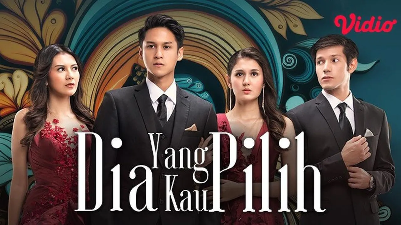 Sinopsis Sinetron 'DIA YANG KAU PILIH', Kini Tayang di Aplikasi Vidio - Ini Link Nontonnya!