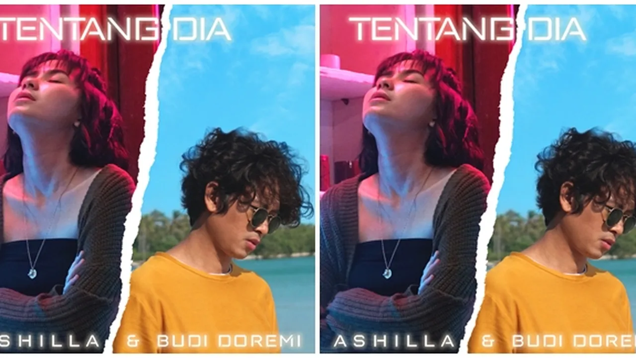 Tentang Dia, Project Iseng Ashilla Bareng Budi Doremi Yang Jadi Kenyataan