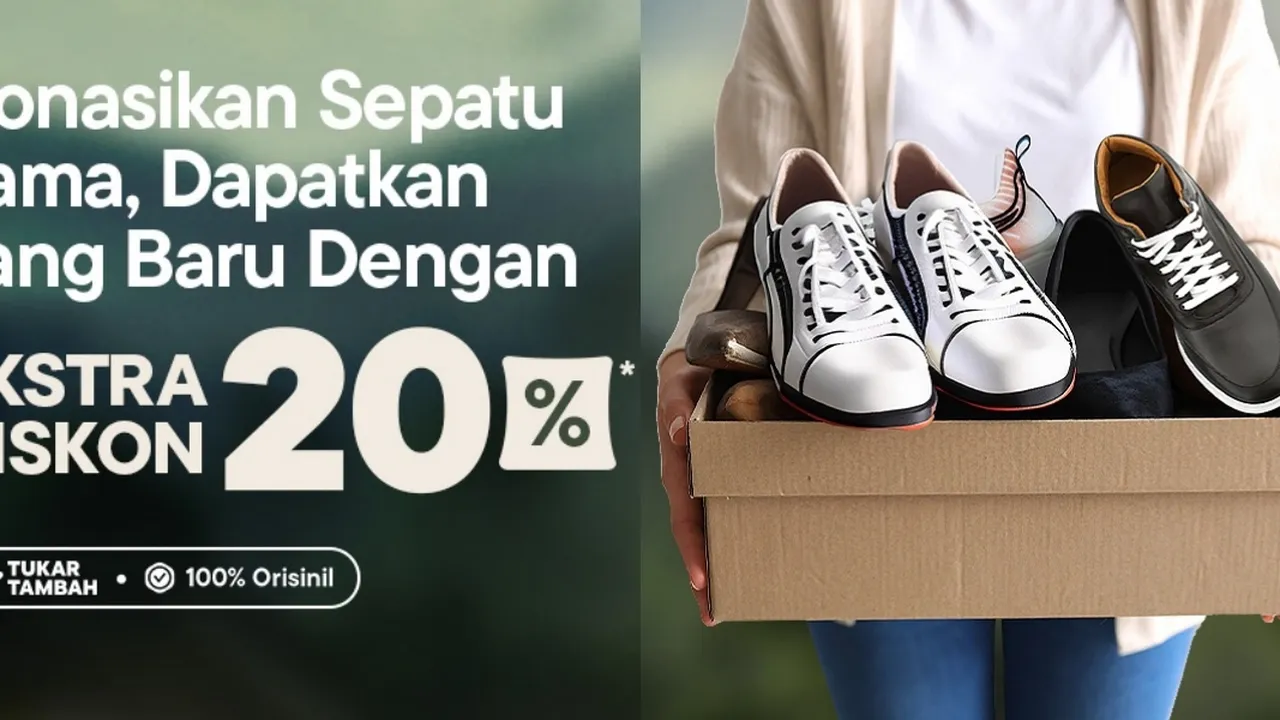 Upgrade Langkahmu, Tukar Tambah Sepatu Lama Bisa Jadi Kontribusi Positif untuk Bumi