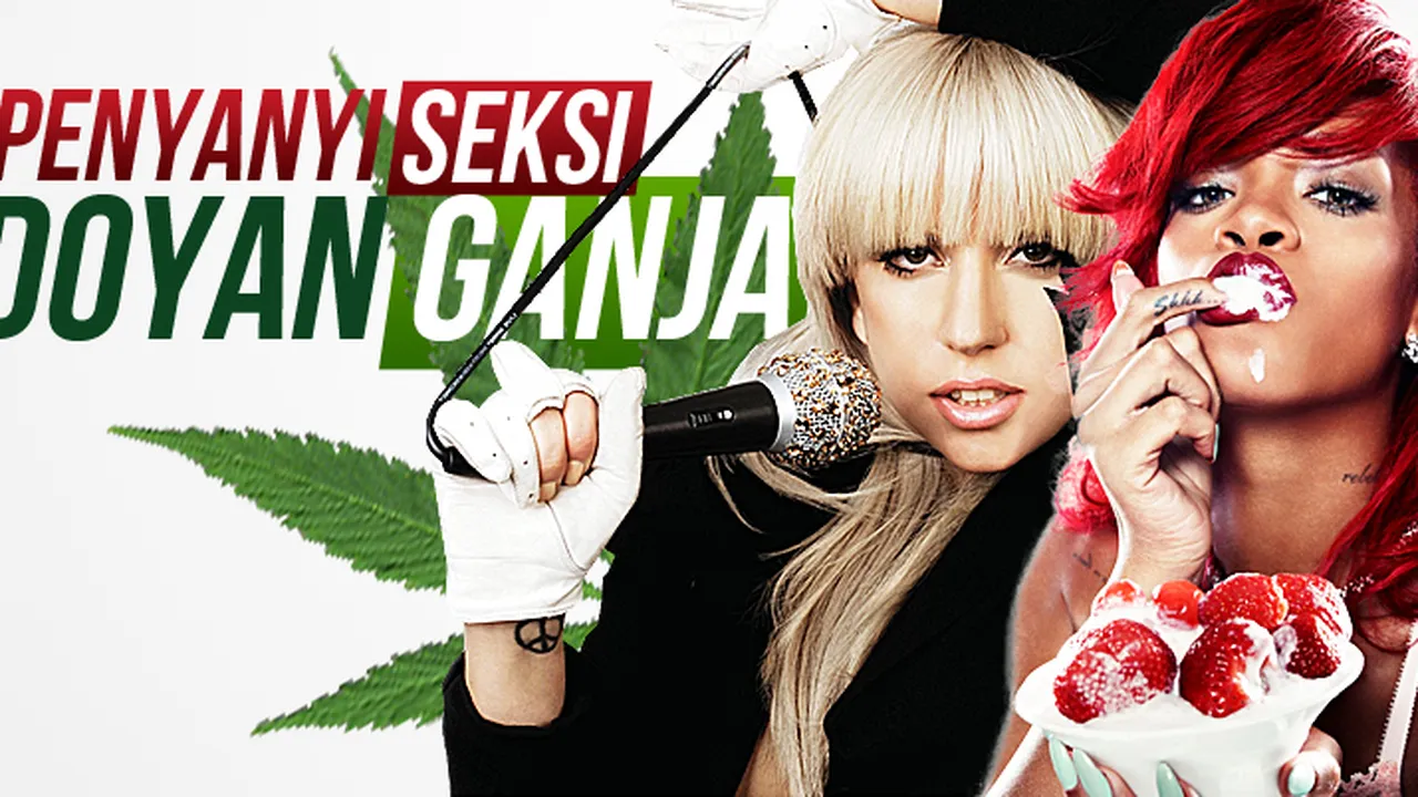 Wah, Penyanyi-Penyanyi Seksi Ini Doyan Hisap Ganja!