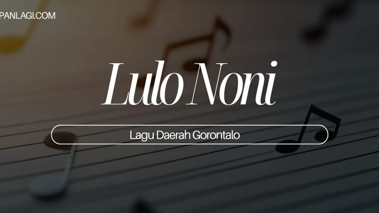 Lirik Lulo Noni