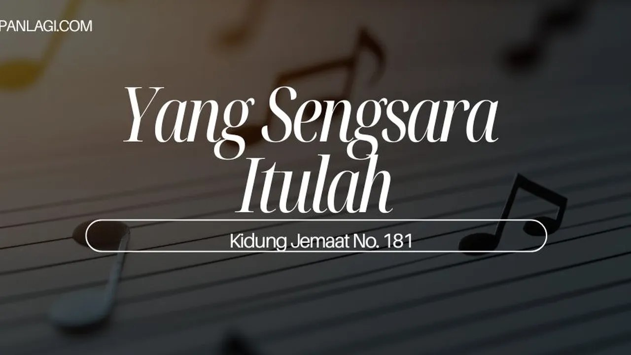 Lirik KJ 181 - Yang Sengsara Itulah - Kidung Jemaat
