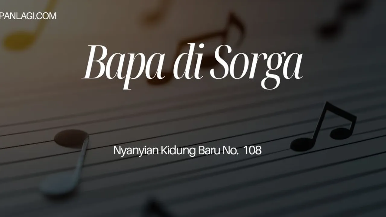 Lirik NKB 109 Bapa Di Sorga