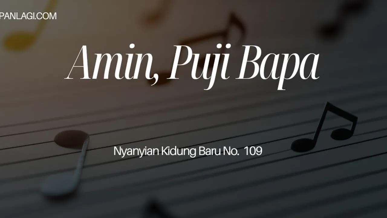 Lirik NKB 110 Amin Puji Bapa