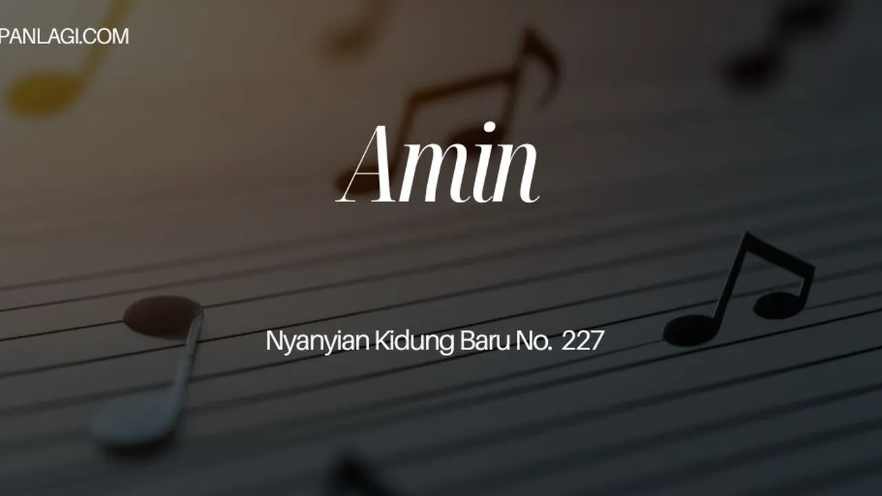 Lirik NKB 229 Amin