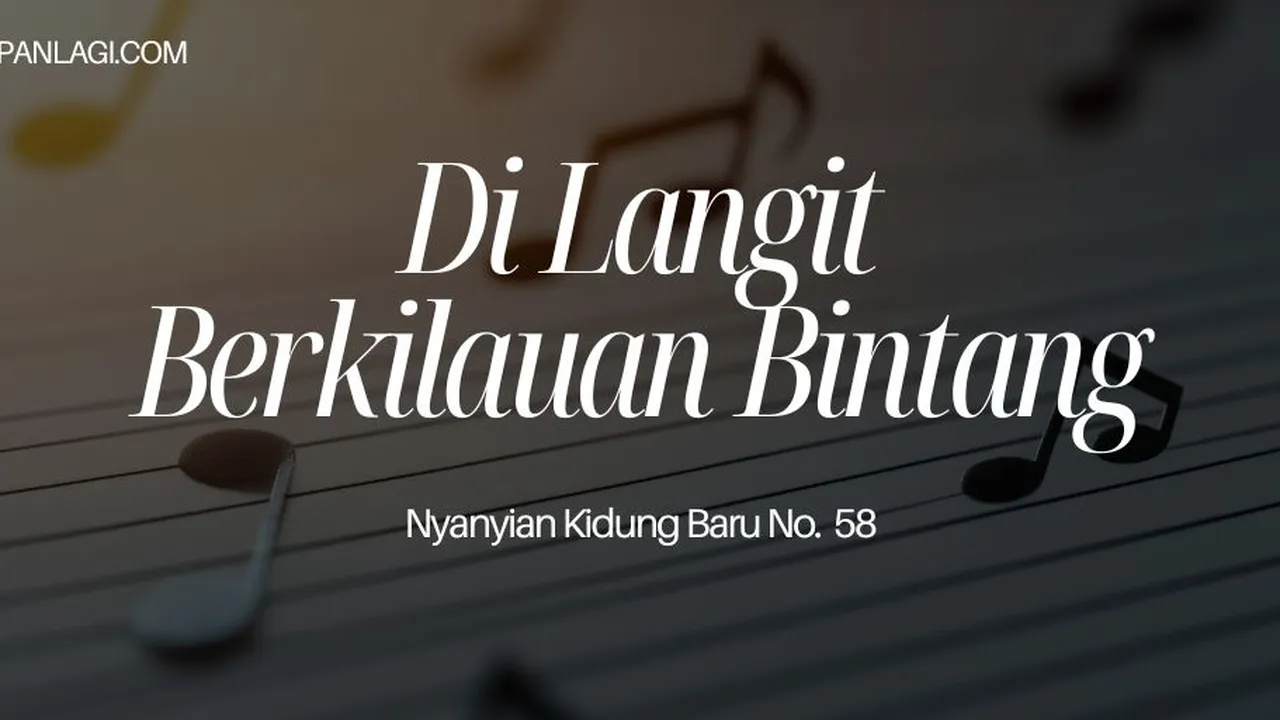 Lirik NKB 58 Di Langit Berkilauan Bintang